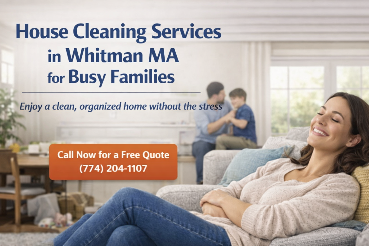 House cleaning services in Whitman MA for busy families by Sirley Cleaning Services